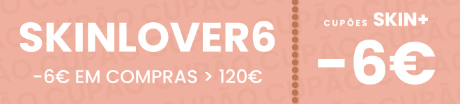 [PDP] Cupão SKINLOVER6  // 9 março 2025